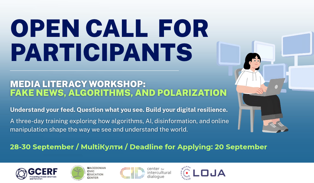 Open call for participants: Media literacy workshop “Fake News, Algorithms and Polarization”